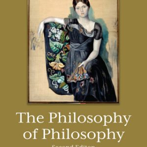 The Philosophy of Philosophy 2nd Edition – PDF ebook