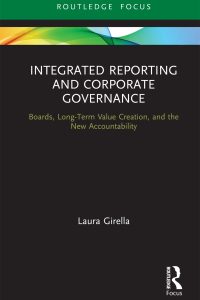 Integrated Reporting and Corporate Governance: Boards, Long-Term Value Creation, and the New Accountability 1st Edition – PDF ebook
