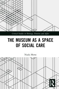 The Museum as a Space of Social Care 1st Edition – PDF ebook