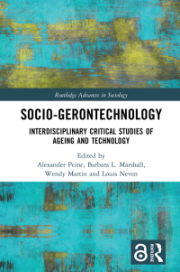 Socio-gerontechnology: Interdisciplinary Critical Studies of Ageing and Technology 1st Edition – PDF ebook