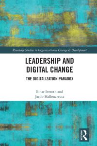 Leadership and Digital Change: The Digitalization Paradox 1st Edition – PDF ebook