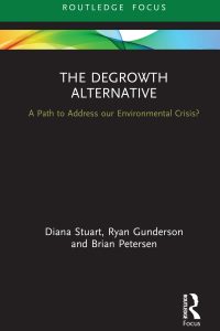 The Degrowth Alternative: A Path to Address our Environmental Crisis? 1st Edition – PDF ebook