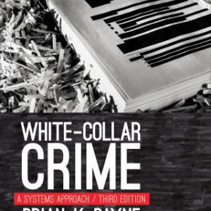 White-Collar Crime : A Systems Approach 3rd Edition – PDF ebook