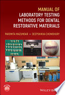 Manual of Laboratory Testing Methods for Dental Restorative Materials – PDF ebook