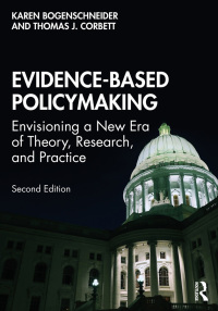 Evidence-Based Policymaking: Envisioning a New Era of Theory, Research, and Practice
2nd Edition – PDF ebook