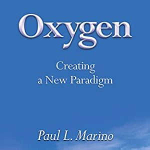 Oxygen: Creating a New Paradigm – PDF ebook