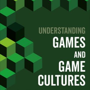 Understanding Games and Game Cultures 1st Edition – PDF ebook