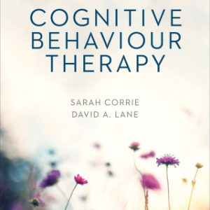 First Steps in Cognitive Behaviour Therapy 1st Edition – PDF ebook