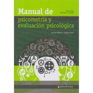 Manual de Psicometra y Evaluacin psicolgica, 2nd Edition (Spanish Edition) – PDF ebook