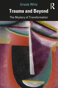 Trauma and Beyond: The Mystery of Transformation 1st Edition – PDF ebook