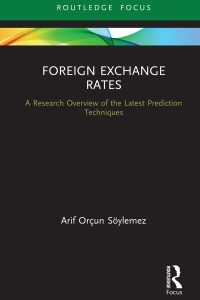 Foreign Exchange Rates: A Research Overview of the Latest Prediction Techniques 1st Edition – PDF ebook