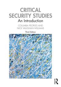 Critical Security Studies: An Introduction 3rd Edition – PDF ebook