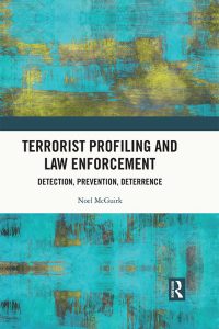 Terrorist Profiling and Law Enforcement: Detection, Prevention, Deterrence 1st Edition – PDF ebook