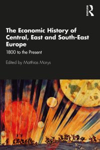 The Economic History of Central, East and South-East Europe: 1800 to the Present 1st Edition – PDF ebook