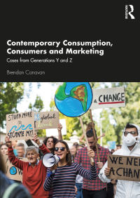 Contemporary Consumption, Consumers and Marketing: Cases from Generations Y and Z 1st Edition – PDF ebook