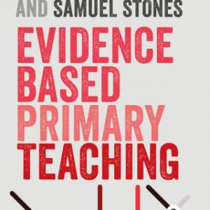 Evidence Based Primary Teaching 1st Edition – PDF ebook