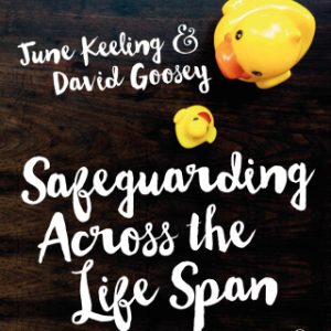 Safeguarding Across the Life Span 1st Edition – PDF ebook