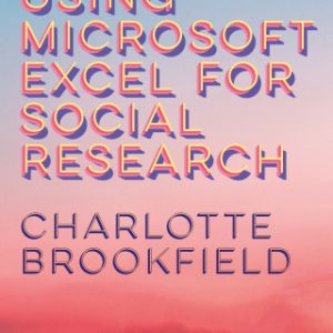 Using Microsoft Excel for Social Research 1st Edition – PDF ebook