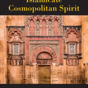 Islamicate Cosmopolitan Spirit – PDF ebook
