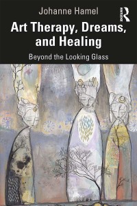 Art Therapy, Dreams, and Healing: Beyond the Looking Glass 1st Edition – PDF ebook