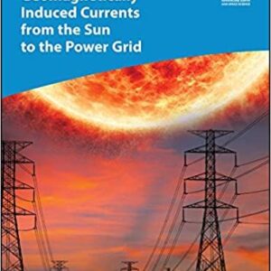 Geomagnetically Induced Currents from the Sun to the Power Grid – PDF ebook
