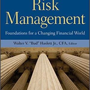 Risk Management: Foundations For a Changing Financial World (CFA Institute Investment Perspectives Book 4) – PDF ebook