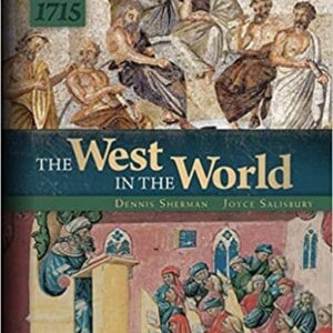The West in the World Volume 1: to 1715 (5th Edition) – PDF ebook