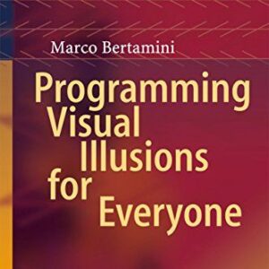 Programming Visual Illusions for Everyone – PDF ebook