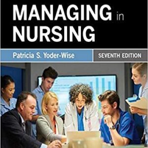 Leading and Managing in Nursing (7th Edition) – PDF ebook