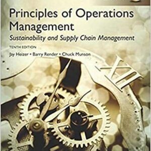 Principles of Operations Management: Sustainability and Supply Chain Management (10th Edition) - Global – PDF ebook