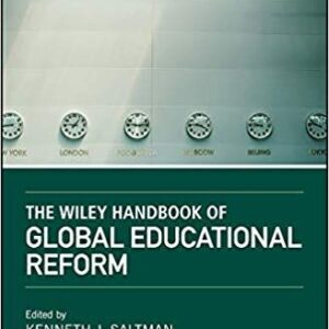 The Wiley Handbook of Global Educational Reform – PDF ebook