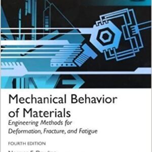 Mechanical Behavior of Materials (4th International Edition) – PDF ebook