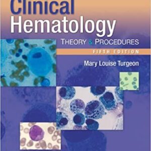 Clinical Hematology: Theory and Procedures (5th Edition) – PDF ebook