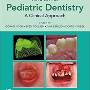 Pediatric Dentistry: A Clinical Approach (3rd Edition) – PDF ebook