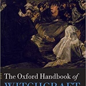 The Oxford Handbook of Witchcraft in Early Modern Europe and Colonial America – PDF ebook