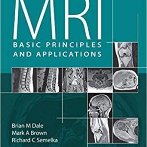 MRI: Basic Principles and Applications (5th Edition) – PDF ebook