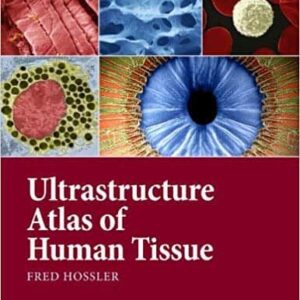 Ultrastructure Atlas of Human Tissues – PDF ebook