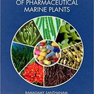 Biology and Ecology of Pharmaceutical Marine Plants – PDF ebook