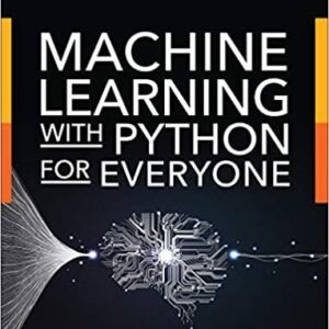 Machine Learning with Python for Everyone – PDF ebook