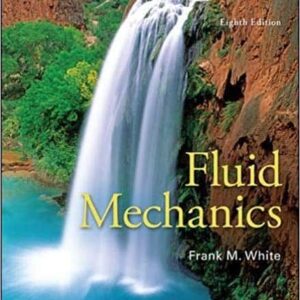 Fluid Mechanics (8th Edition) - Frank White – PDF ebook