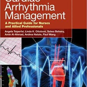 Cardiac Arrhythmia Management: A Practical Guide for Nurses and Allied Professionals – PDF ebook