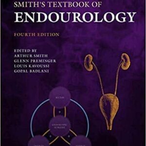 Smith's Textbook of Endourology, 2 Volume Set (4th Edition) – PDF ebook