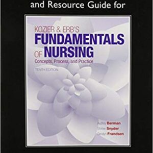 Student Workbook and Resource Guide for Kozier & Erb's Fundamentals of Nursing (10th Edition) – PDF ebook
