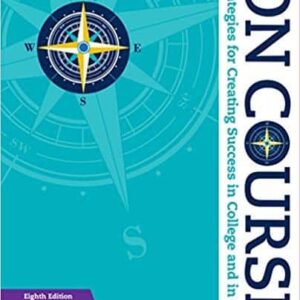 On Course: Strategies for Creating Success in College and in Life (8th Edition) – PDF ebook