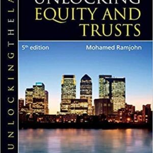Unlocking Equity and Trusts (5th Edition) - Unlocking the Law – PDF ebook