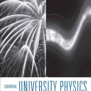 Essential University Physics (3rd Edition) - Volume 1 & 2 – PDF ebook