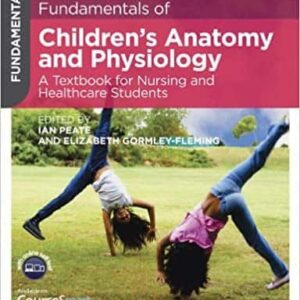 Fundamentals of Children's Anatomy and Physiology: A Textbook for Nursing and Healthcare Students – PDF ebook