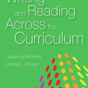 Writing and Reading Across the Curriculum, 13th Edition by Behrens, Rosen – PDF ebook