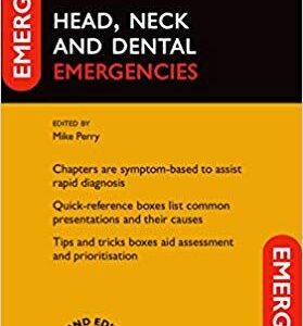 Head, Neck and Dental Emergencies (2nd Edition) – PDF ebook
