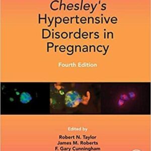 Chesley's Hypertensive Disorders in Pregnancy (4th Edition) – PDF ebook